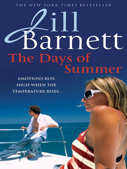 Title details for The Days of Summer by Jill Barnett - Available